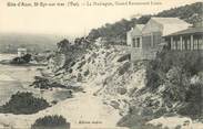 83 Var CPA FRANCE 83 "Saint Cyr sur Mer, La madrague, grand restaurant Lezin"