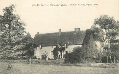 / CPA FRANCE 18 "Méry sur Cher, château de Méry"