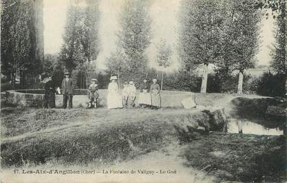 / CPA FRANCE 18 "Les Aix d'Angillon, la fontaine de Valigny, le gué"