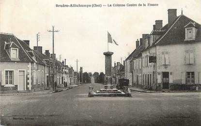 / CPA FRANCE 18 "Bruère Allichamps, la colonne centre de la France"