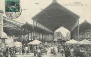 33 Gironde / CPA FRANCE 33 "Bordeaux, le marché des Capucins"