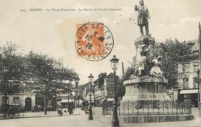 / CPA FRANCE 76 "Rouen, la place Cauchoise, la statue Pouyer Quertier"