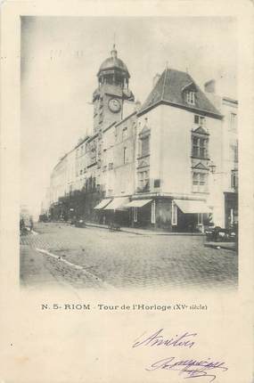 / CPA FRANCE 63 "Riom, tour de l'horloge"