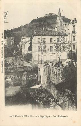 / CPA FRANCE 66 "Amélie les Bains, place de la République et pont Saint Quentin"