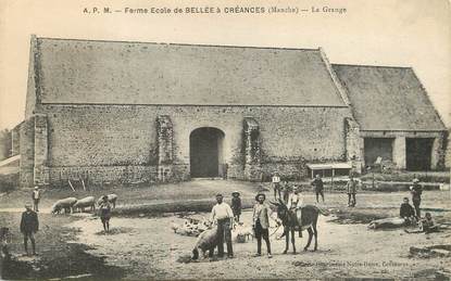 / CPA FRANCE 50 "Créances, Ferme école de Bellée"