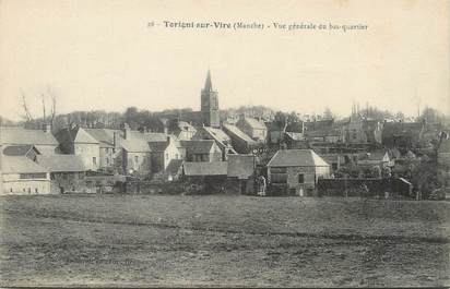 / CPA FRANCE 50 "Torigni sur Vire, vue générale du bas quartier"