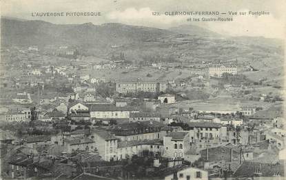 / CPA FRANCE 63 "Clermont Ferrand, vue sur Fontgiève et les quatre routes"