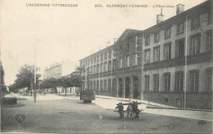 / CPA FRANCE 63 "Clermont Ferrand, l'hôtel Dieu"