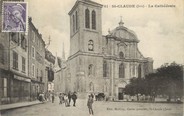 39 Jura / CPA FRANCE 39 "Saint Claude, la Cathédrale"