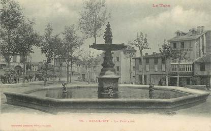 CPA  FRANCE 81 "Graulhet, la Fontaine"