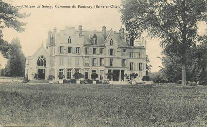 / CPA FRANCE 91 "Fontenay les Briis, château de Soucy"