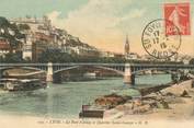 69 RhÔne / CPA FRANCE 69 "Lyon, le pont d'Ainay et quartier Saint Georges"