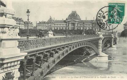 / CPA FRANCE 69 "Lyon, le pont de l'université et la faculté de droit"