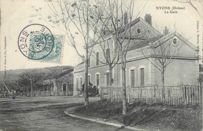 / CPA FRANCE 26 "Nyons, la gare"