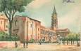 CPA FRANCE 31 "Toulouse, Basilique Saint Sernin " / BARRE DAYEZ