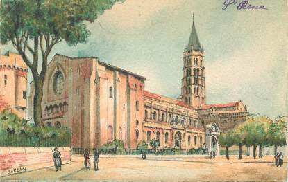 CPA FRANCE 31 "Toulouse, Basilique Saint Sernin " / BARRE DAYEZ