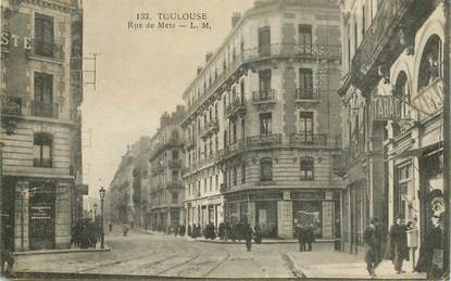 CPA FRANCE 31 "Toulouse, Rue de Metz "