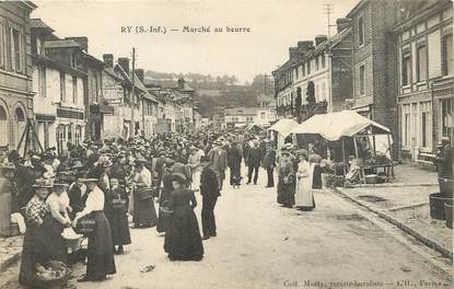 / CPA FRANCE 76 "Ry, Marché au beurre"