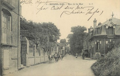 / CPA FRANCE 76 "Mesnil Val, rue de la Mer "