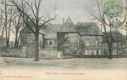 / CPA FRANCE 55 "Bar Le Duc, ancien château des ducs"