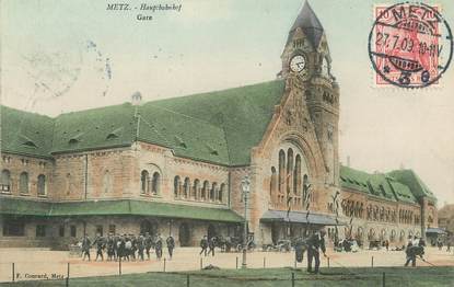 / CPA FRANCE 57 "Metz, gare "