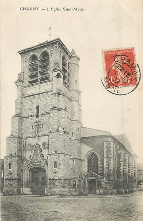 / CPA FRANCE 02 "Chauny, l'église Saint Martin"