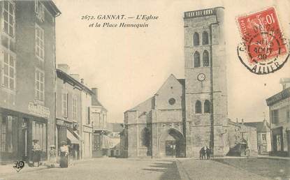 / CPA FRANCE 03 "Gannat, l'église et la place Hennequin"