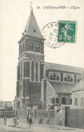 / CPA FRANCE 80 "Cayeux sur Mer, l'église"