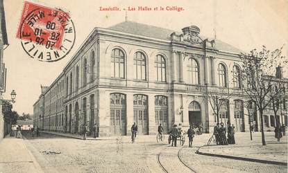 / CPA FRANCE 54 "Luneville, les halles et le collège"