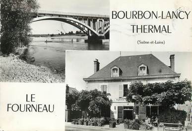 / CPSM FRANCE 71 "Le Fourneau, Bourbon Lancy Thermal"