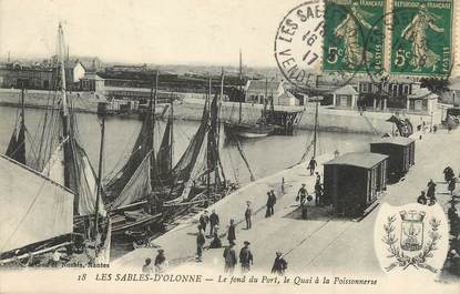 / CPA FRANCE 85 "Sables d'Olonne, le fond du port, le quai à la poissonnerie"