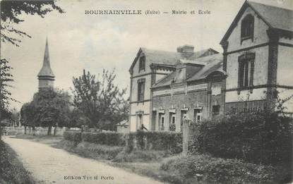 / CPA FRANCE 27 "Bournainville, mairie et école"