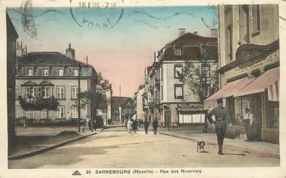 / CPA FRANCE 57 "Sarrebourg, rue des Nivernais"