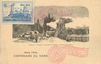 / CPA FRANCE 59 "Centenaire du chemin de fer du Nord 1846 1946"