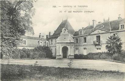 / CPA FRANCE 24 "Mouleydier, château de Tiregand"