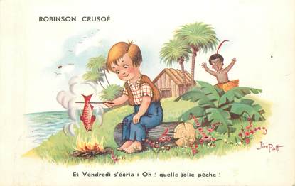 CPA ILLUSTRATEUR JIM PATT  "Robinson Crusoé"