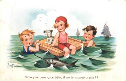 CPA ILLUSTRATEUR JIM PATT  "N'aie pas peur..."