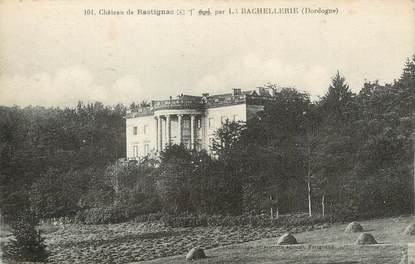 / CPA FRANCE 24 "Château de Rastignac par la Bachellerie"