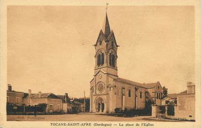 / CPA FRANCE 24 "Tocane Saint Apre, la place de l'église"