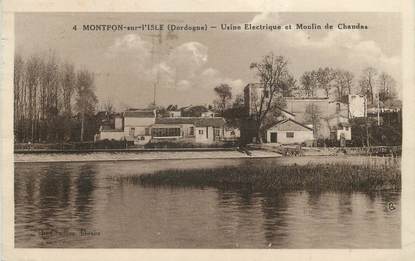 / CPA FRANCE 24 "Montpon sur l'Isle, usine électrique et moulin de Chandes"