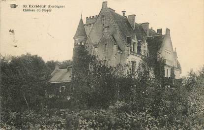 / CPA FRANCE 24 "Excideuil, château du Noyer"