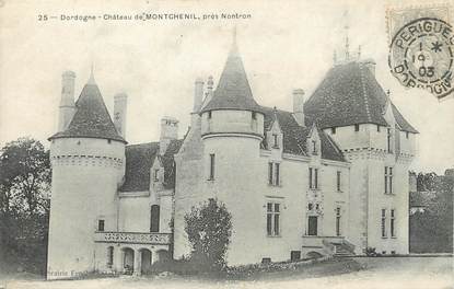 / CPA FRANCE 24 "Château de Montchenil près Nontron"