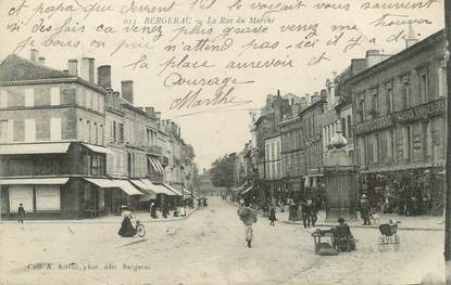 / CPA FRANCE 24 "Bergerac, la rue du marché"
