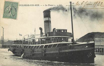 / CPA FRANCE 62 "Boulogne sur Mer, la France" / BATEAU