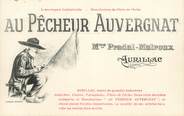 15 Cantal CPA FRANCE 15 "Aurillac, au pêcheur Auvergnat"
