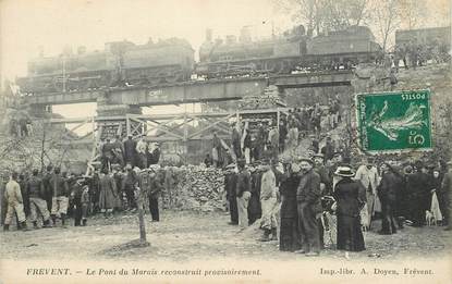 CPA FRANCE 62 "Frevent, le pont du Marais reconstruit provisoirement" / TRAIN