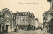 14 Calvado / CPA FRANCE 14 "Lisieux, rue du pont Mortain"