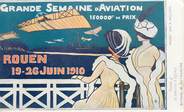 76 Seine Maritime CPA FRANCE 76 "Rouen, Semaine 'aviation, 1910"