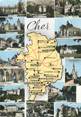 18 Cher / CPSM FRANCE 18 "Cher" / CARTE GEOGRAPHIQUE