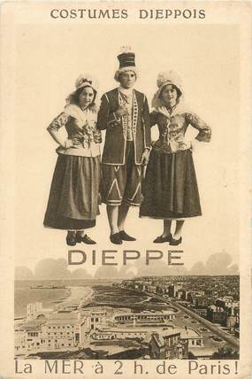 / CPA FRANCE 76 "Dieppe, costumes Dieppois" / FOLKLORE